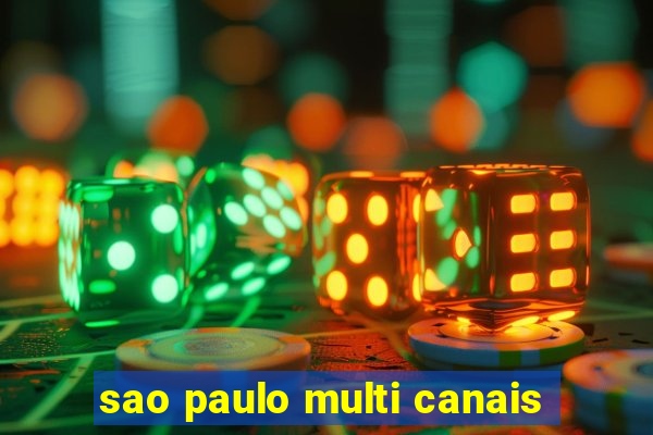 sao paulo multi canais